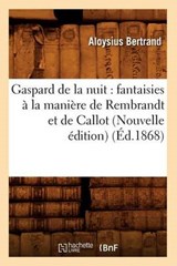 Gaspard de la Nuit - BERTRAND,  Aloysius - 9782012664593