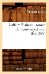 L'Affaire Blaireau - ALLAIS,  Alphonse - 9782012675841