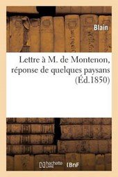 Lettre A M. de Montenon, Reponse de Quelques Paysans