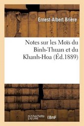 Notes Sur Les Mois Du Binh-Thuan Et Du Khanh-Hoa