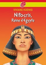 Nitocris - Reine d'Egypte - Viviane Koenig ; Christian Broutin - 9782013232593