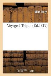 Voyage a Tripoli