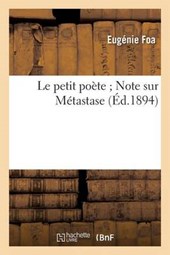 Le Petit Poete; Note Sur Metastase