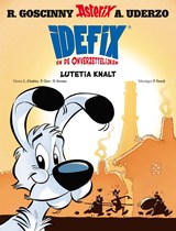 Idefix en de onverzettelijken 7 - lutetia knalt - luca d'andrea ; Fenech p - 9782014001464