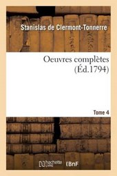 Oeuvres Completes Tome 4 = Oeuvres Compla]tes Tome 4