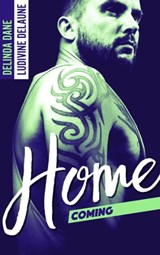Homecoming - Delinda Dane ; Ludivine Delaune - 9782016278956