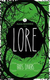 Lore - Tome 2 - Aaron Mahnke - 9782017102014