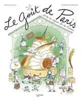 Le goût de Paris - Nathalie Helal - 9782017156277