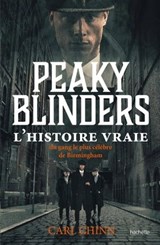 Peaky Blinders - Carl Chinn - 9782017174363