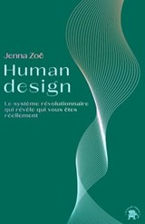 Human design - Jenna Zoë - 9782017229599