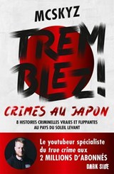 Tremblez ! Crimes au Japon - McSkyz - 9782017255314