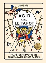 Agir avec le tarot - Marc Neu - 9782017289890
