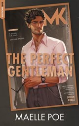 The Perfect Gentleman - The Gentlemen, Tome 2 - Maelle Poe - 9782017373643