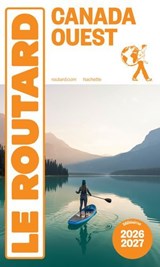 Guide du Routard Canada Ouest 2026/27 - Collectif - 9782017374558