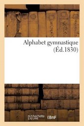 Alphabet Gymnastique