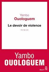 Le devoir de violence - Yambo Ouologuem - 9782021341775