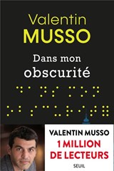 Dans mon obscurité - Valentin Musso - 9782021525113
