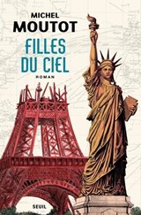 Filles du ciel - MOUTOT, Michel Moutot - 9782021526288