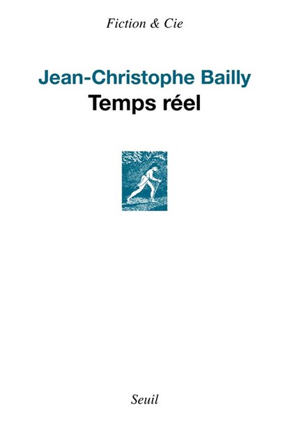 Temps réel, Jean-Christophe Bailly - Softcover - 9782021536799