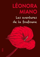 Les avontures de la Foufoune - Léonora Miano - 9782021569049