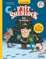 Noël en danger - Pascal Prévôt - 9782036042582