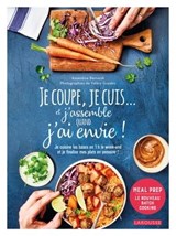 Je coupe, je cuis... et j'assemble quand j'ai envie - Amandine Bernardi - 9782036052628