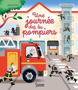 Une journée chez les pompiers - Agnès Besson - 9782036059122
