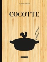 Cocotte - Amandine Bernardi ; Collectif - 9782036087507