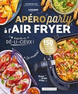 Apéro party à l'air fryer - Amandine Bernardi - 9782036091559