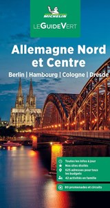 Michelin Le Guide Vert Allemagne Nord et Centre -  - 9782067257658