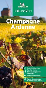 Michelin Le Guide Vert Champagne Ardenne -  - 9782067257702