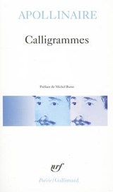 Calligrammes  - Guillaume Apollinaire - 9782070300082