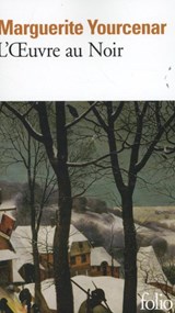 L'oeuvre au noir - Maguerite Yourcenar - 9782070367986