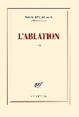 L'ablation - BEN JELLOUN,  Tahar - 9782070463022