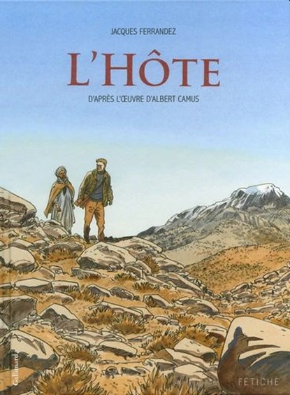 L'hôte, Jacques Ferrandez&, Albert Camus - Paperback - 9782070628704