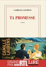 Ta promesse - Camille Laurens - 9782072912238
