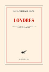 Londres | Louis-Ferdinand Céline | 