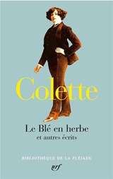 Le blé en herbe et autres écrits - Colette - 9782073015785