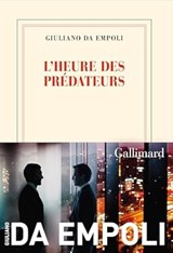 L'heure des prédateurs - Giuliano Da Empoli - 9782073113207
