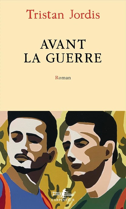 Avant la guerre, Tristan Jordis - Paperback - 9782073130297