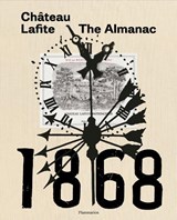1868 château laite: the almanac - saskia rotschild - 9782080204202