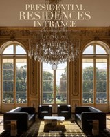 Presidential Residences in France - Adrien Goetz - 9782080247537