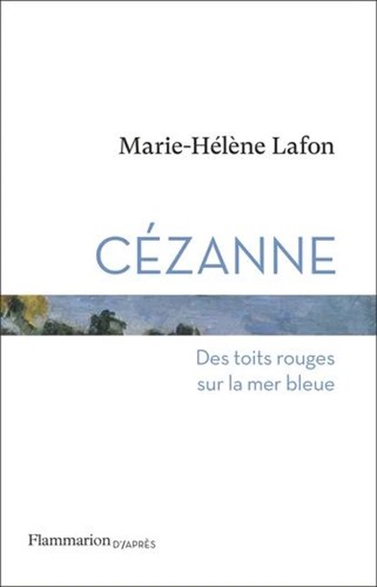 Cézanne, Marie-Helene Lafon - Paperback - 9782080421357