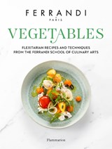 Vegetables - FERRANDI Paris - 9782081513426
