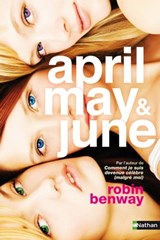 April may & june - Robin Benway - 9782092537589