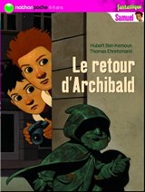 Samuel: Le retour d'Archibald - Hubert Ben Kemoun - 9782092539019