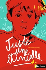 Juste une étincelle-EPUB2 - Thomas Scotto ; Élisabeth Brami - 9782092558546