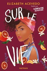 Sur le vif - Elizabeth Acevedo - 9782092593998