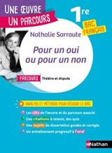 Analyse et étude de l'oeuvre - Pour un oui ou pour un non de Nathalie Sarraute - Réussir son BAC Français 1re 2026 - Parcours associé Théâtre et dispute - Une oeuvre, un parcours - Nathalie Sarraute ; Florence Renner - 9782095032630
