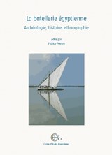 La batellerie égyptienne -  - 9782111298545